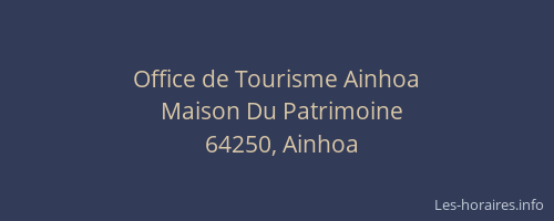Office de Tourisme Ainhoa