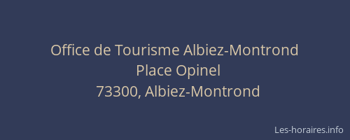 Office de Tourisme Albiez-Montrond