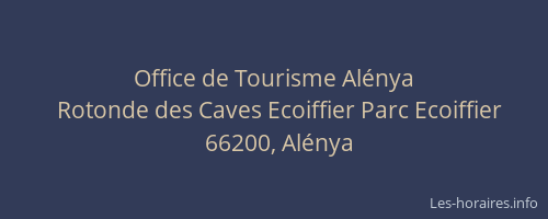 Office de Tourisme Al&eacute;nya