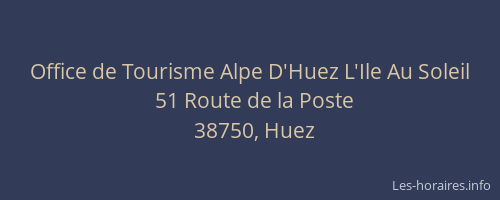 Office de Tourisme Alpe D'Huez L'Ile Au Soleil