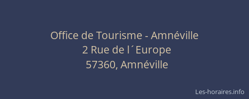 Office de Tourisme - Amnéville