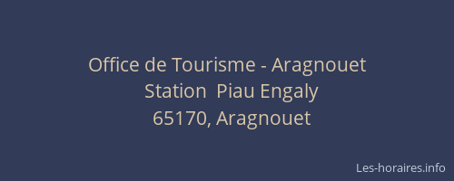 Office de Tourisme - Aragnouet