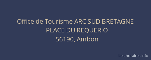 Office de Tourisme ARC SUD BRETAGNE