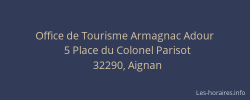 Office de Tourisme Armagnac Adour