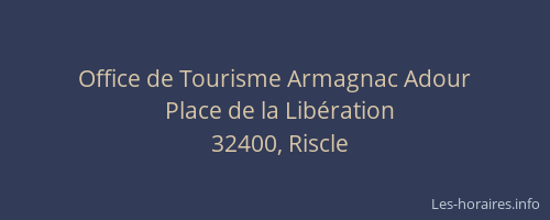 Office de Tourisme Armagnac Adour