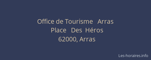 Office de Tourisme   Arras