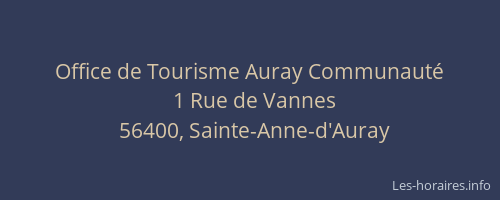 Office de Tourisme Auray Communaut&eacute;