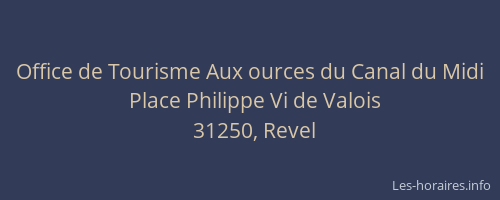 Office de Tourisme Aux ources du Canal du Midi