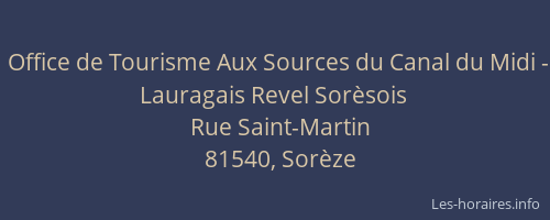 Office de Tourisme Aux Sources du Canal du Midi - Lauragais Revel Sor&egrave;sois