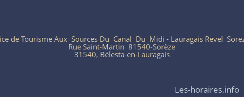 Office de Tourisme Aux  Sources Du  Canal  Du  Midi - Lauragais Revel  Sorezois