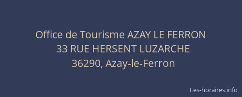 Office de Tourisme AZAY LE FERRON