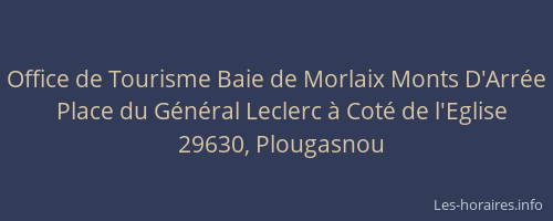 Office de Tourisme Baie de Morlaix Monts D'Arrée