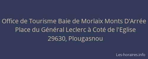 Office de Tourisme Baie de Morlaix Monts D'Arr&eacute;e