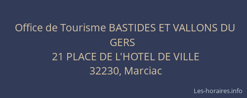 Office de Tourisme BASTIDES ET VALLONS DU GERS