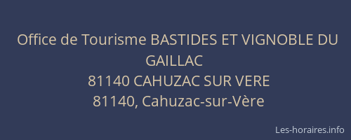 Office de Tourisme BASTIDES ET VIGNOBLE DU GAILLAC