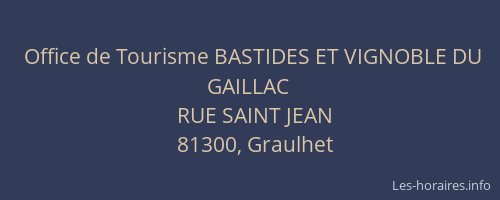 Office de Tourisme BASTIDES ET VIGNOBLE DU GAILLAC
