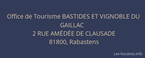 Office de Tourisme BASTIDES ET VIGNOBLE DU GAILLAC