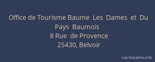 Office de Tourisme Baume  Les  Dames  et  Du Pays  Baumois