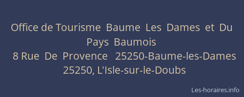 Office de Tourisme  Baume  Les  Dames  et  Du  Pays  Baumois