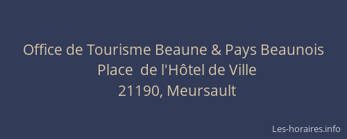 Office de Tourisme Beaune & Pays Beaunois