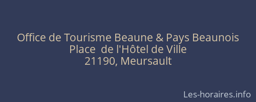 Office de Tourisme Beaune & Pays Beaunois