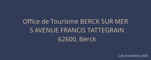 Office de Tourisme BERCK SUR MER