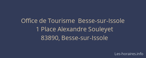 Office de Tourisme  Besse-sur-Issole