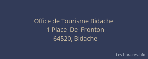 Office de Tourisme Bidache