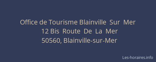 Office de Tourisme Blainville  Sur  Mer