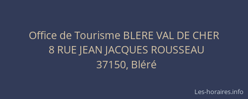 Office de Tourisme BLERE VAL DE CHER