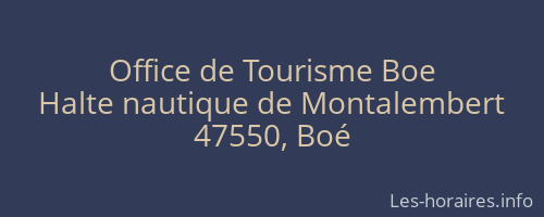 Office de Tourisme Boe