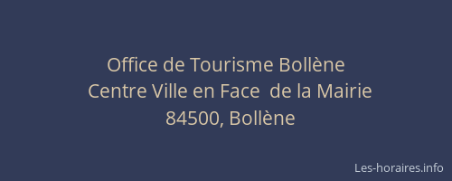 Office de Tourisme Bollène