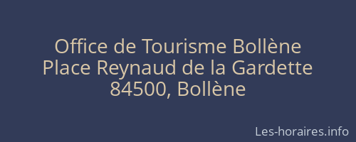 Office de Tourisme Bollène