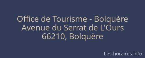 Office de Tourisme - Bolquère