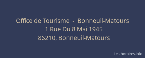 Office de Tourisme  -  Bonneuil-Matours