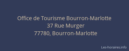 Office de Tourisme Bourron-Marlotte