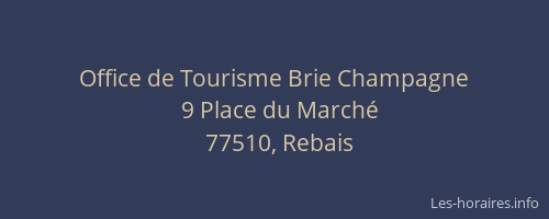 Office de Tourisme Brie Champagne