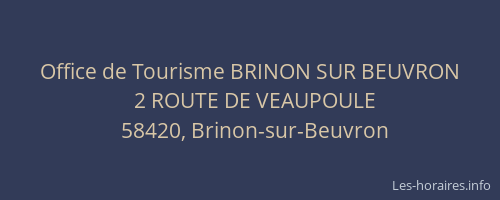 Office de Tourisme BRINON SUR BEUVRON