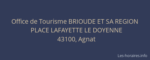 Office de Tourisme BRIOUDE ET SA REGION