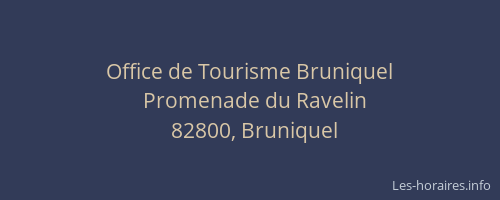 Office de Tourisme Bruniquel