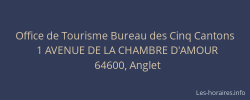 Office de Tourisme Bureau des Cinq Cantons