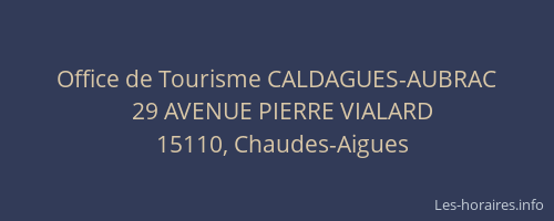 Office de Tourisme CALDAGUES-AUBRAC