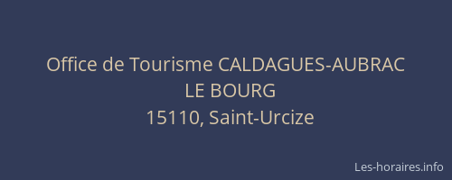 Office de Tourisme CALDAGUES-AUBRAC