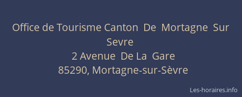 Office de Tourisme Canton  De  Mortagne  Sur  Sevre