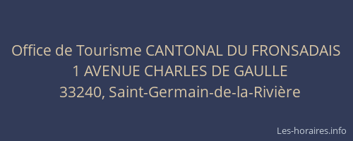 Office de Tourisme CANTONAL DU FRONSADAIS
