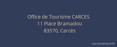 Office de Tourisme CARCES