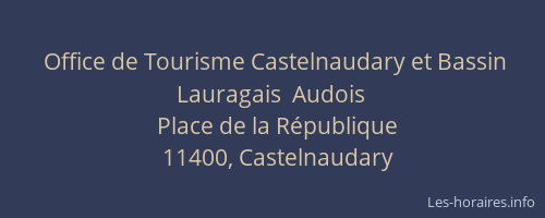 Office de Tourisme Castelnaudary et Bassin Lauragais  Audois