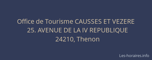 Office de Tourisme CAUSSES ET VEZERE