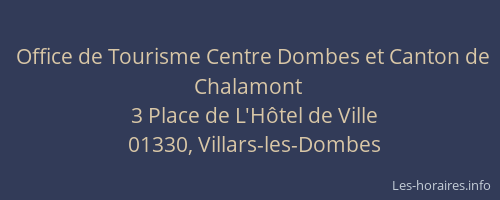 Office de Tourisme Centre Dombes et Canton de Chalamont