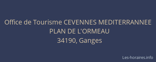 Office de Tourisme CEVENNES MEDITERRANNEE